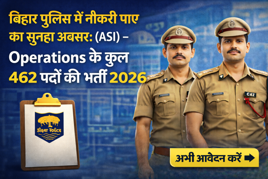 (ASI) – Operations के कुल 462 पदों की भर्ती 2026